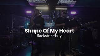 Download lagu SHAPE OF MY HEART - BACKSTREET BOYS (COVER BY BEDFELLOW) mp3