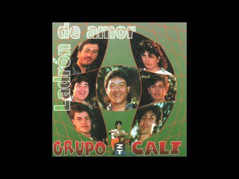 Grupo Cali - Ladrón de amor