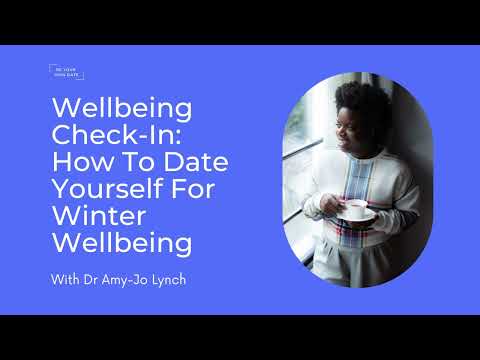 A wellbeing check-in to support your wellbeing in winter and beyond