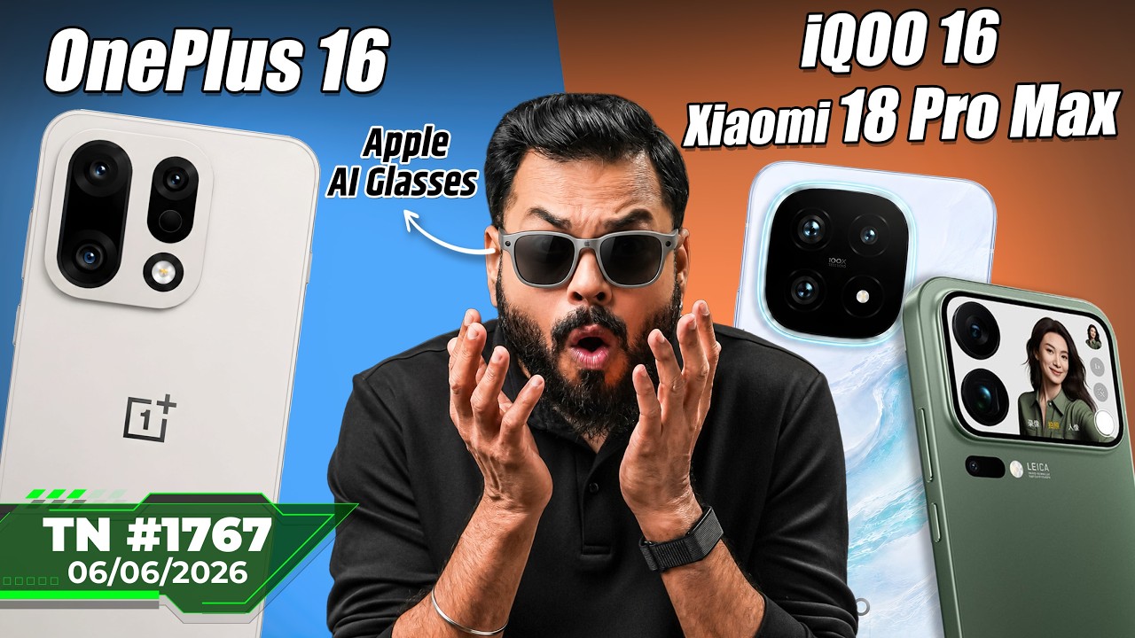 OnePlus 16 & iQOO 16 Coming, Redmi Turbo 5 Launch,Apple AI Glasses,iPhone 18 Pro First Look-#TTN1767