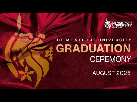 DMU Graduations August 2025: Wednesday 20 August 10am