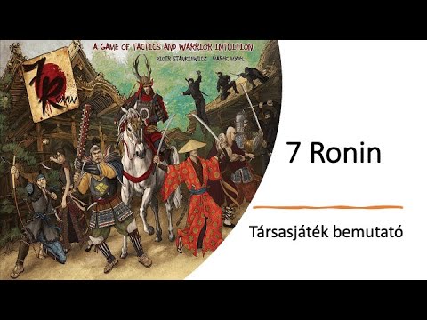 7 Ronin - Játékbemutató - Robert SoloPlay