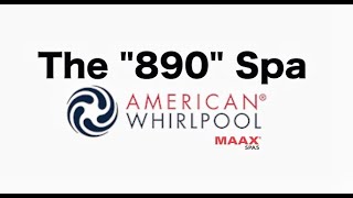 The 890Spa by American Whirlpool