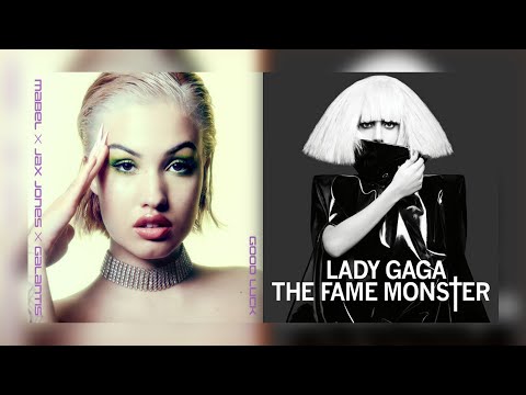 Good Luck  / Just Dance Mashup of Mabel, Jax Jones, Galantis, Lady Gaga & Colby O'donis!