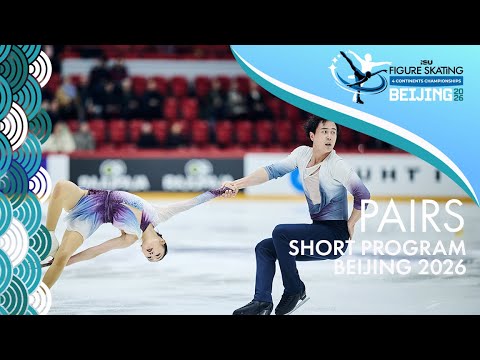 Pairs Short Program | ISU Four Continents Championships | Beijing 2026 | #FigureSkating