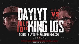 DAYLYT VS KING LOS (MAX OUT 2 JULY 10TH) - RBE