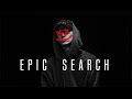 NF - The Epic Search - Mashup