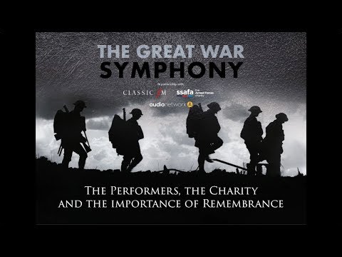 The Great War Symphony: The Performers, The Charity and the Importance of Remembrance
