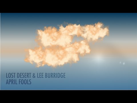 Lost Desert & Lee Burridge - April Fools