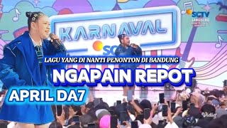Download lagu April Cirebon | Ngapain Repot / Karnaval SCTV Bandung 2026 mp3