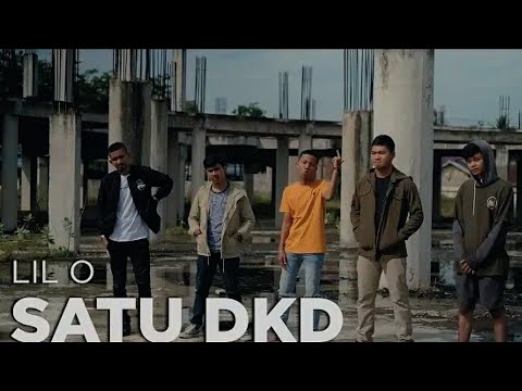 LIL O - SATU DKD TERBARU 2019