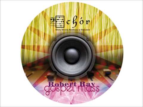 Gospel Mass: VI. Agnus Dei (Robert Ray) - Chór SGH / Warsaw School of Economics Choir