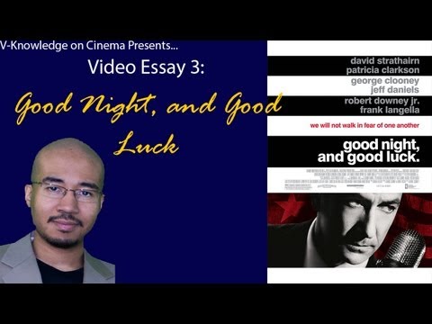 Good night and good luck essay