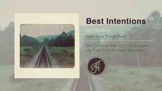 Hodera - "Best Intentions"