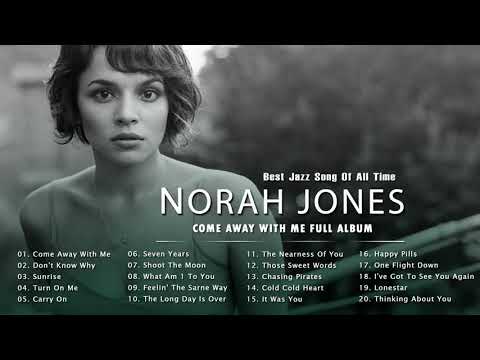 Norah Jones Greatest Hits _ Best Songs of Norah Jones Full Album 2021