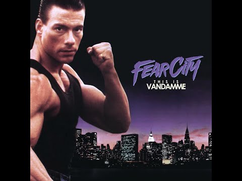 FEARCITY • THIS IS VANDAMME