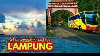 Download lagu LAMPUNG_ Petikan gitar tunggal lagu Lampung ini bikin kangen rumah mp3