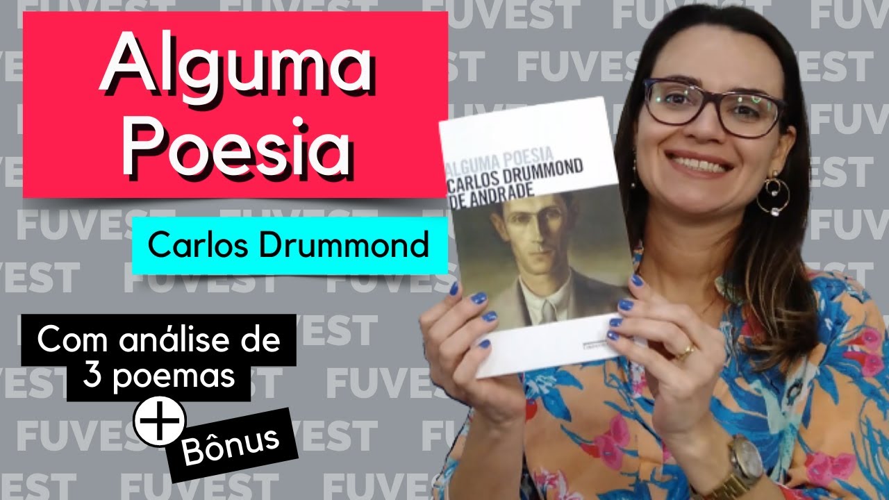ALGUMA POESIA | Carlos Drummond de Andrade | FUVEST