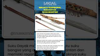 Mandau Senjata Tradisional Suku Dayak Simbol Kehormatan dan Jati Diri dari Pulau Kalimantan