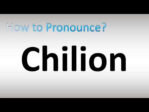 How to Pronounce Chilion