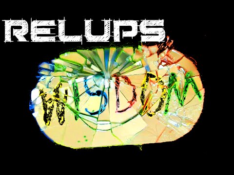 Relups - Wisdom (official video)