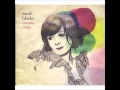 Sarah Blasko - Out here on my own 