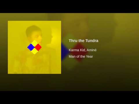 Video thumbnail for Thru the Tundra