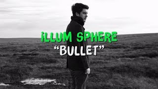 Illum Sphere - Bullet (Modeselektion Vol. 03 - 13 )