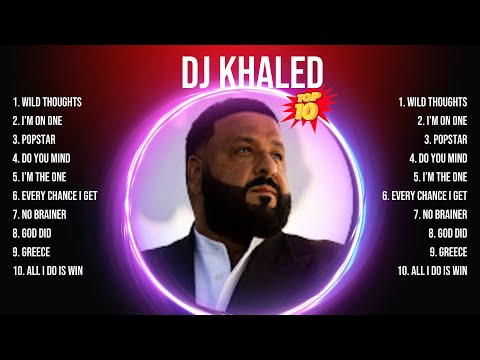 DJ Khaled 2024 MIX ~ Top 10 Best Songs ~ Greatest Hits ~ Full Album