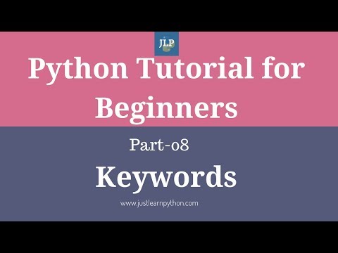 Python Tutorial For Beginners Part 08 Keywords In Python
