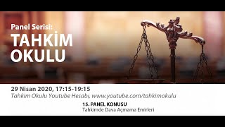 15. Panel - Tahkimde Dava Açmama Emirleri