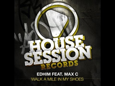 Edhim feat  Max C - Walk A Mile In My Shoes (Instrumental Mix)