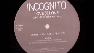 Incognito - Morning Sun (Dim&#39;s Deep Disco Ride Dub)
