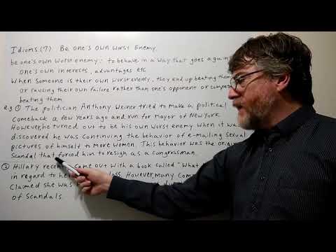 Tutor Nick P Idioms (7) Be One's Own Worst Enemy