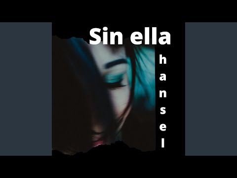 Sin Ella