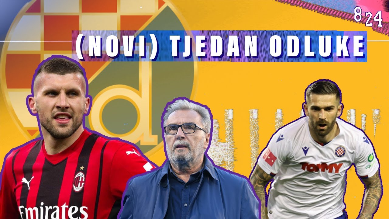 Dinamo - Hajduk/Milan, najava utakmica / Dvajsčetvorka #21 / Podcast 8 24 / #championsleague / 4K