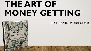 The Art Of Money Getting - P.T. Barnum - Listen & Read Full AudioBook