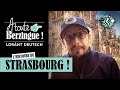 L'histoire de STRASBOURG... A Toute Berzingue !