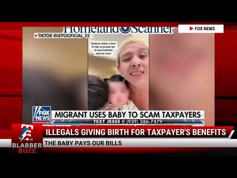 Infuriating To Watch: Illegals Giving Birth For Taxpayer's Benefits
