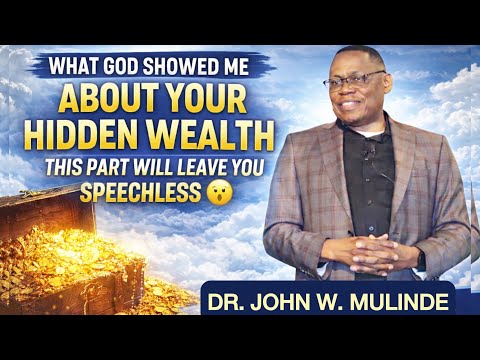 God's Hidden Treasure Map: The Natural Wealth Every Nation Ignores (Part 2) || Dr. John W. Mulinde