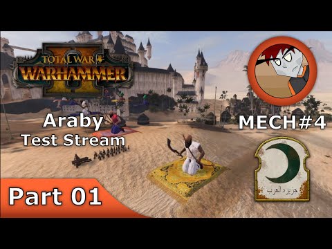 Warhammer 2: Total War - Araby Update - Part 01