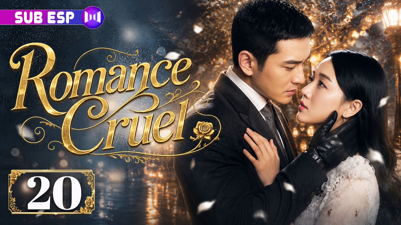 【EP20】Romance Cruel | Juró vengar a su familia... y terminó enamorada de un mafioso 💞🔥