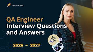 QA Engineer Interview Questions and Answers (UPDATED 2026) AI, Accessibility, Automation.