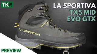 La Sportiva TX5 MID EVO GTX | Preview