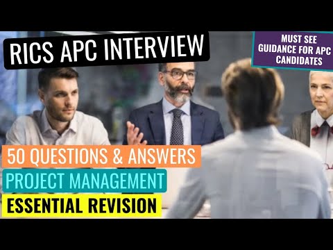 RICS APC FINAL ASSESSMENT MOCK INTERVIEW - PROJECT MANAGEMENT PATHWAY