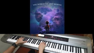 KSHMR ft KARRA - The World We Left Behind (Jarel Gomes Piano)