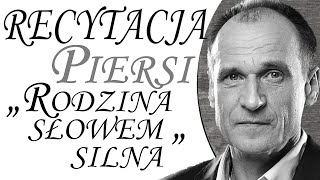 Recytacja: &quot;Rodzina Słowem Silna&quot; - Piersi