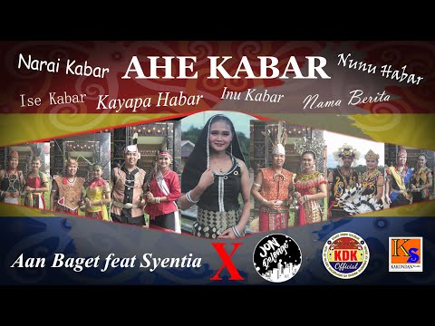 Ahe Kabar ( Bahasa Seborneo) - Aan Baget feat Syentia X Jon Delonge (Official Video)