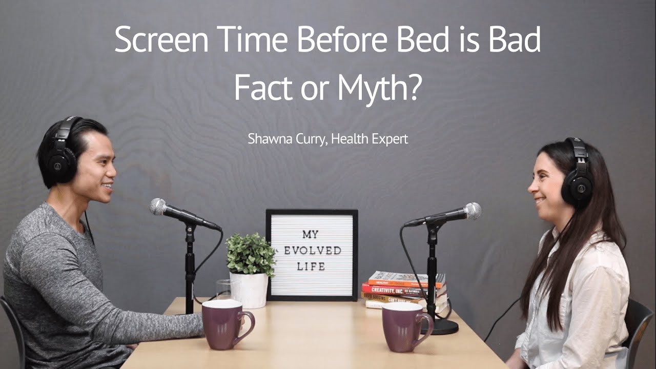 Screen Time Before Bed is Bad - Fact or Myth?