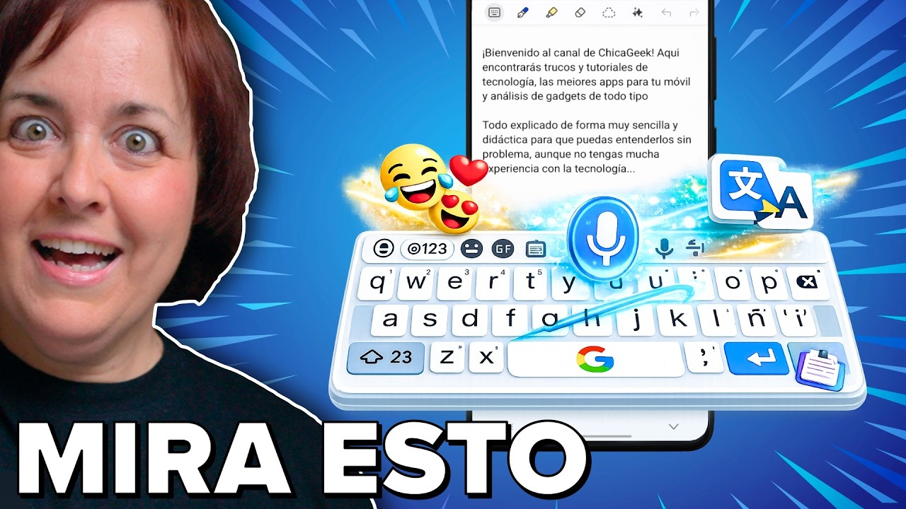 Teclado de Google: MUCHO MÁS que escribir